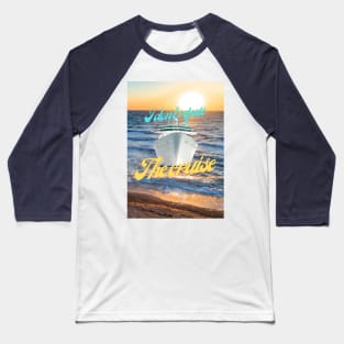 Lets cruise - I dont refuse the cruise Baseball T-Shirt